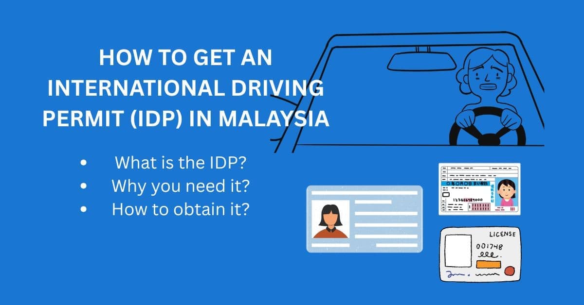 How to get an international driving permit in Malaysia? [Infographic]